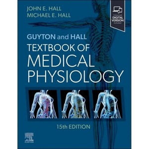 Guyton and Hall Textbook of Medical Physiology - (Guyton Physiology) 15th Edition by  John E Hall & Michael E Hall (Hardcover) - 1 of 1