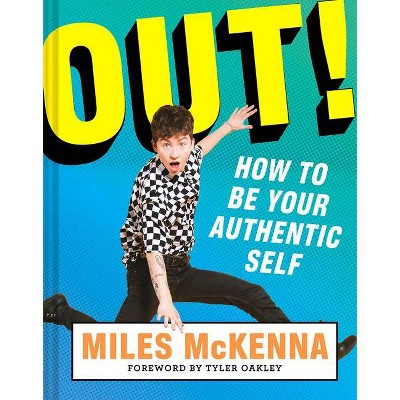 Out! - by  Miles McKenna (Hardcover)