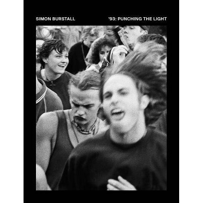 Simon Burstall: '93: Punching the Light - (Hardcover)