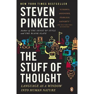 The Stuff of Thought - by  Steven Pinker (Paperback)