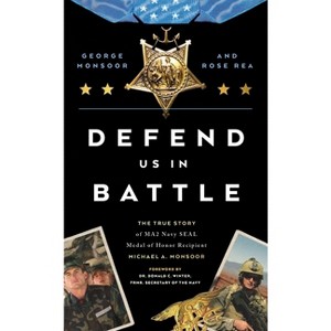 Defend Us in Battle - by  George Monsoor (Hardcover) - 1 of 1