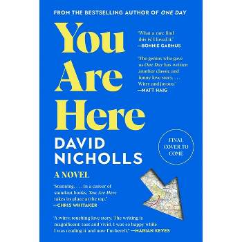 You Are Here - by  David Nicholls (Hardcover)