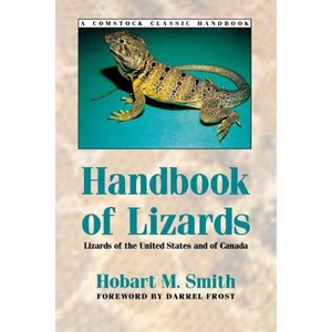 Handbook of Lizards - (Comstock Classic Handbooks) by  Hobart Smith (Paperback) - 1 of 1