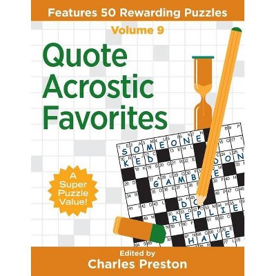 Quote Acrostic Favorites - by  Charles Preston (Paperback)
