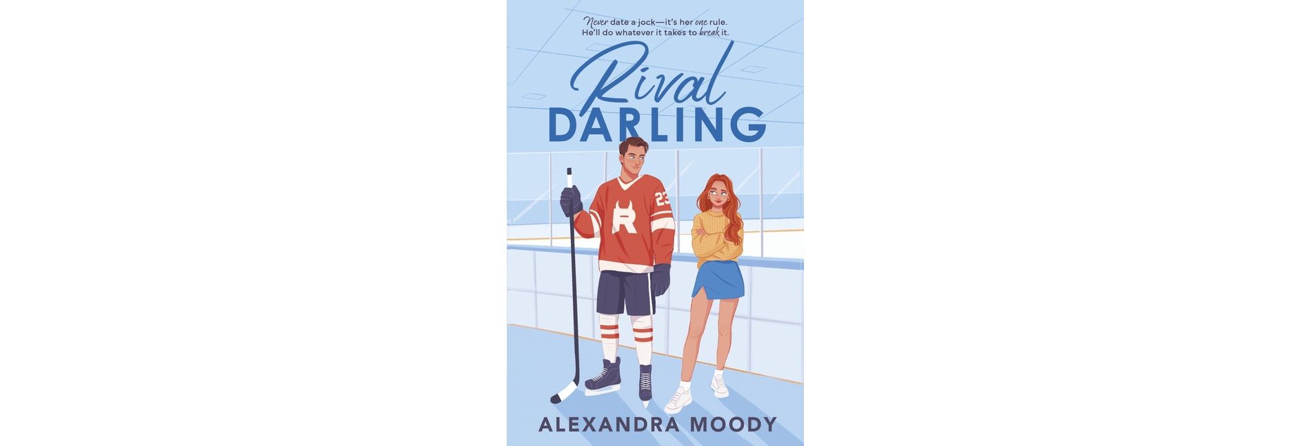 Rival Darling - (Darling Devils) - by Alexandra Moody (Paperback)