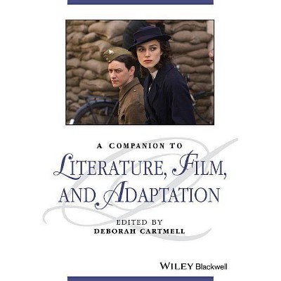 Companion to Literature, Film - (Blackwell Companions to Literature and Culture) by  Deborah Cartmell (Paperback)