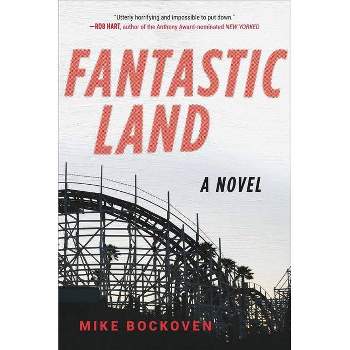 Fantasticland - by  Mike Bockoven (Paperback)