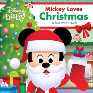 Disney Baby: Mickey Loves Christmas - (First Words Book) by  Disney Books (Board Book) - 1 of 1