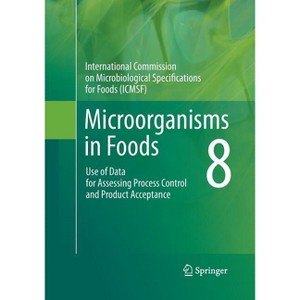 Microorganisms in Foods 8 - (Paperback) - 1 of 1