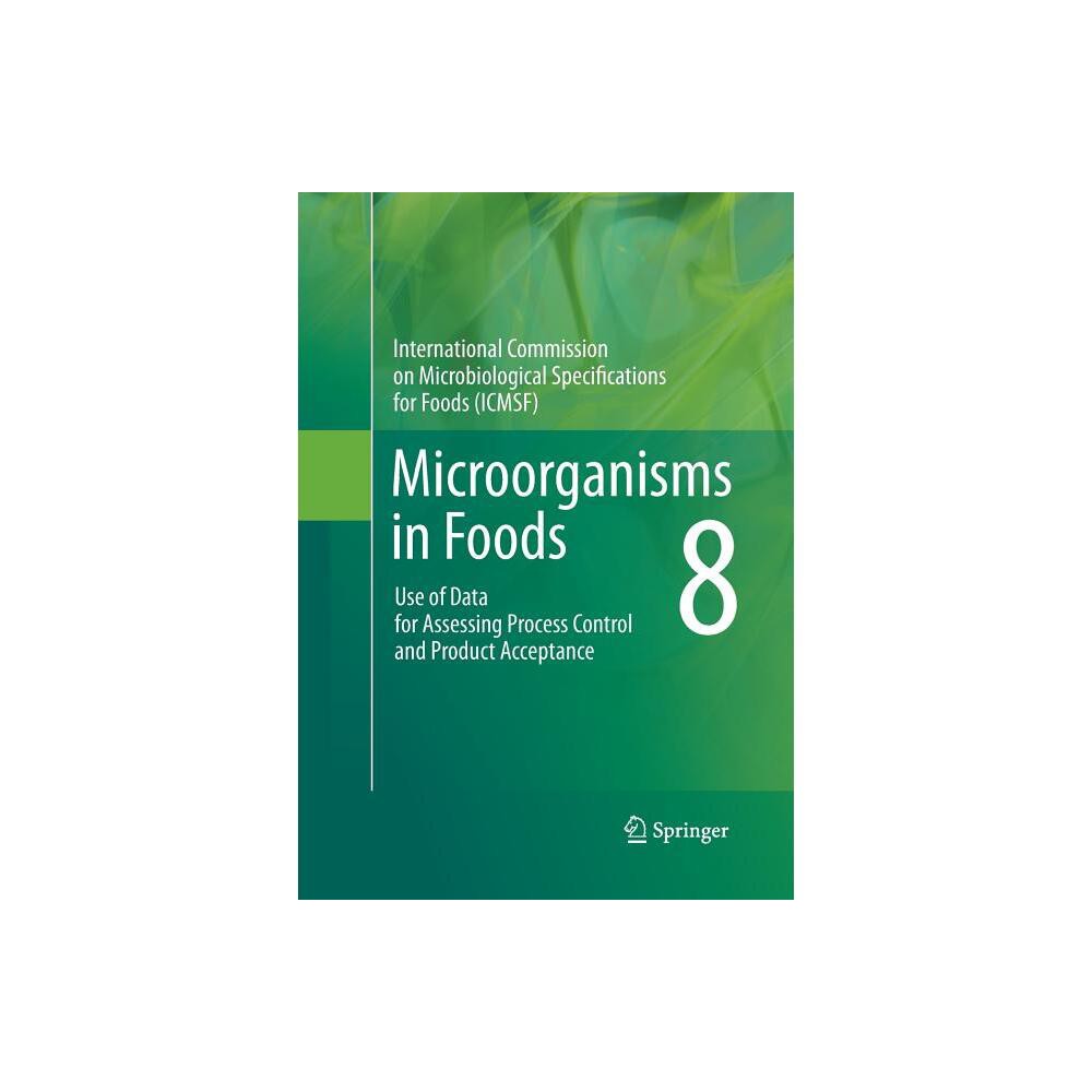 Microorganisms in Foods 8 - (Paperback)