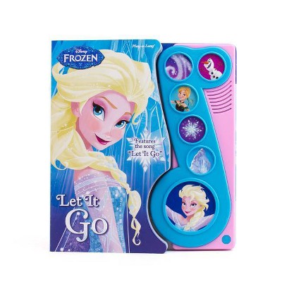 Disney Frozen: Let It Go - (Play-A-Song) by  P I Kids (Board Book)