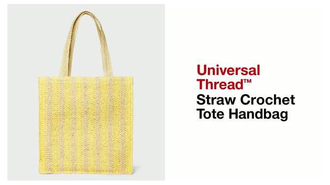 Crochet Tote Handbag - Universal Thread™, 2 of 8, play video