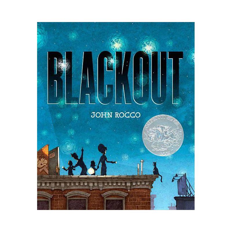 Blackout (Caldecott Honor Book) - by  John Rocco (Hardcover), 1 of 2