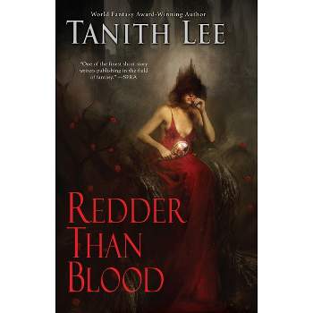 Redder Than Blood - by  Tanith Lee (Paperback)