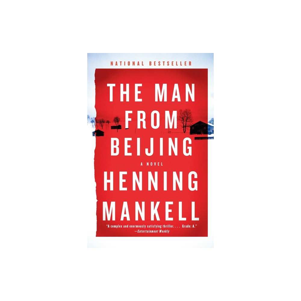 The Man from Beijing - by Henning Mankell (Paperback)