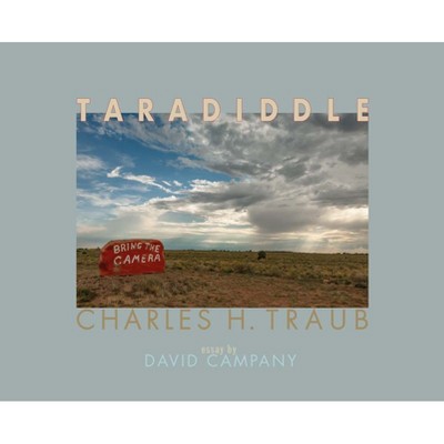 Charles H. Traub: Taradiddle - (Hardcover)