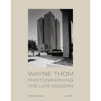 Wayne Thom - by  Emily Bills (Hardcover)