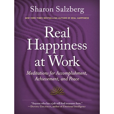 Real Happiness at Work - by  Sharon Salzberg (Paperback)