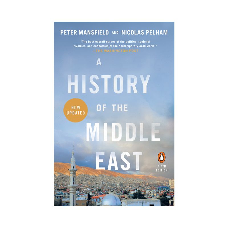 A History of the Middle East - 4th Edition by  Peter Mansfield (Paperback), 1 of 2
