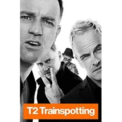 T2: Trainspotting (4K/UHD + Blu-ray)