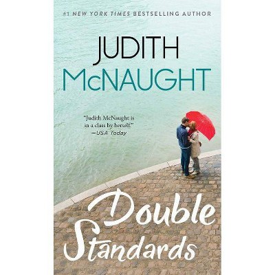 Double Standards - by  Judith McNaught (Paperback)