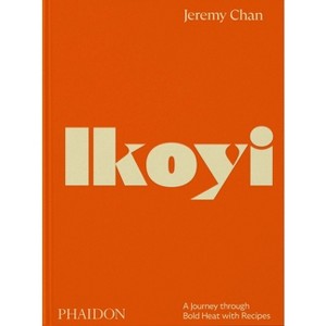 Ikoyi - by  Jeremy Chan (Hardcover) - 1 of 1