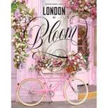 London in Bloom - by  Georgianna Lane (Hardcover)