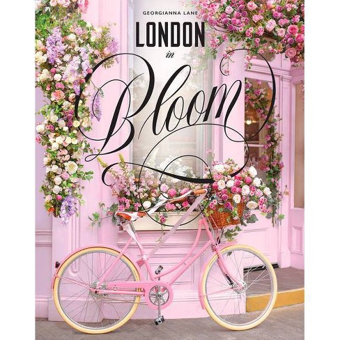London in Bloom - by  Georgianna Lane (Hardcover) - image 1 of 1