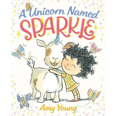 A Unicorn Named Sparkle (Hardcover) by Amy Young