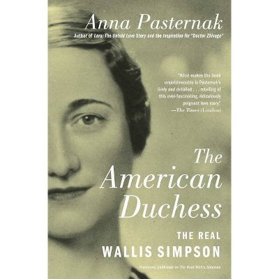 The American Duchess - by  Anna Pasternak (Paperback)