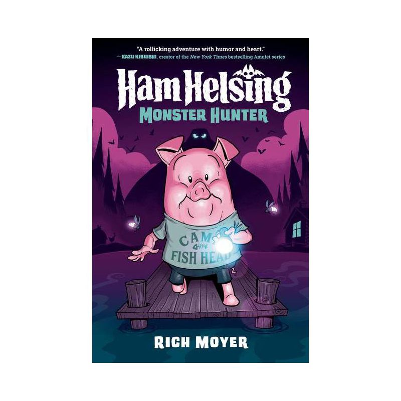 Ham Helsing #2: Monster Hunter - by  Rich Moyer (Hardcover), 1 of 2