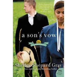 A Son's Vow - (Charmed Amish Life) by  Shelley Shepard Gray (Paperback) - 1 of 1