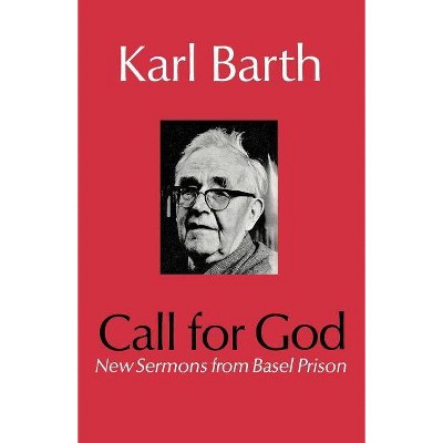 Call for God - by  Karl Barth (Paperback)