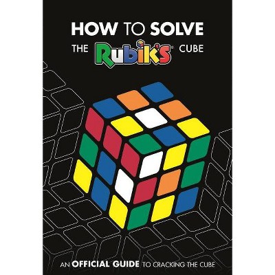 How to Solve the Rubik's Cube - by  Farshore (Paperback)