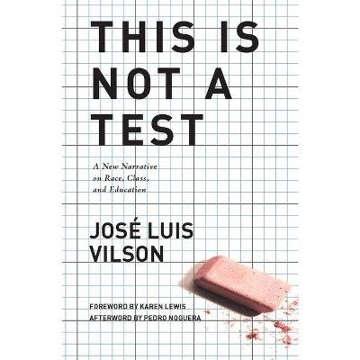 This Is Not a Test - by  José Vilson (Hardcover)