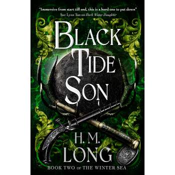 Black Tide Son - (The Winter Sea) by  H M Long (Paperback)