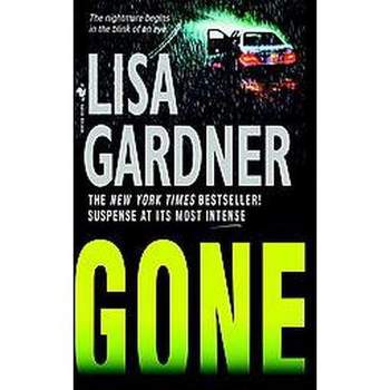 Gone (Reprint) (Paperback) by Lisa Gardner