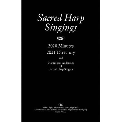 Sacred Harp Singings - by  Judy Caudle (Paperback)