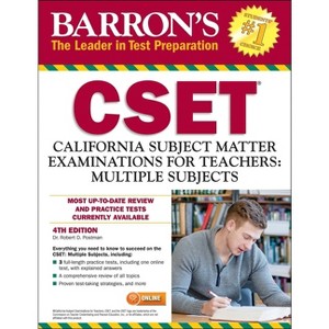 CSET - (Barron's Test Prep CA) 4th Edition by  Barron's Educational Series & Robert D Postman (Paperback) - 1 of 1