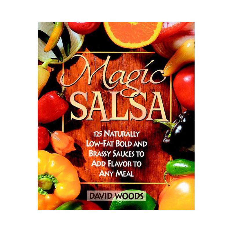 Magic Salsa - by  David Woods (Paperback), 1 of 2