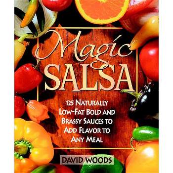 Magic Salsa - by  David Woods (Paperback)