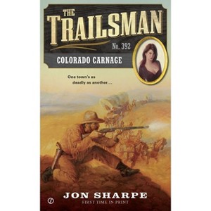 The Trailsman #392 - by  Jon Sharpe (Paperback) - 1 of 1