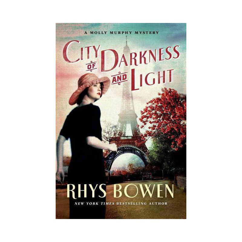 City of Darkness and Light - (Molly Murphy Mysteries) by  Rhys Bowen (Paperback), 1 of 2