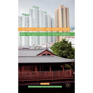 Cultural Change and Persistence - by  W Ascher & J Heffron (Hardcover) - 1 of 1