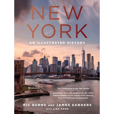 New York - by  Ric Burns & James Sanders & Lisa Ades (Hardcover)