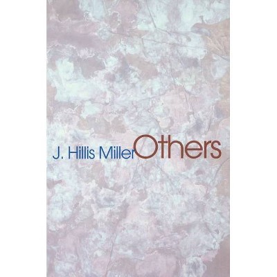 Others - by  Joseph Hillis Miller (Paperback)