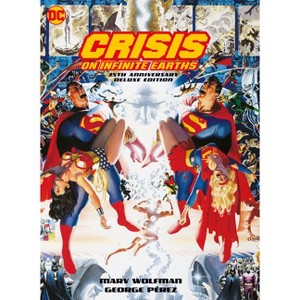 Crisis on Infinite Earths: 35th Anniversary Deluxe Edition - by  Marv Wolfman (Hardcover) - 1 of 1
