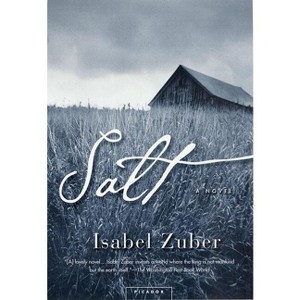 Salt - by  Isabel Zuber (Paperback) - 1 of 1