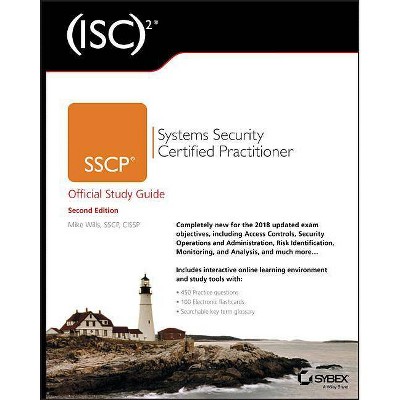(Isc)2 Sscp Systems Security Certified Practitioner Official Study Guide - 2nd Edition by  Mike Wills (Paperback)