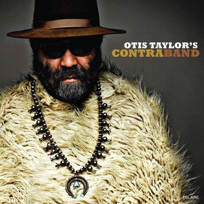 Otis Taylor - Otis Taylor's Contraband (CD)